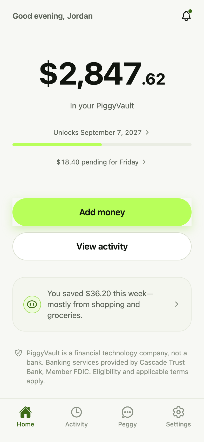 The PiggyVault home screen showing a balance of $2,847.62 unlocking September 7, 2027, with $18.40 pending for Friday.
